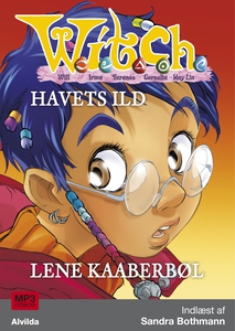 W.I.T.C.H. - Havets ild (lydbog) af L