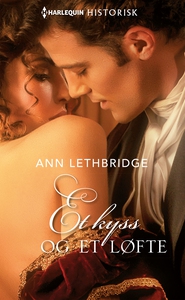 Et kyss og et løfte (ebok) av Ann Lethbridge