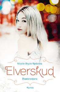 Elverskud 1: Skæbnedans (e-bog) af Ni