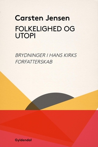 Folkelighed og utopi (e-bog) af Carst