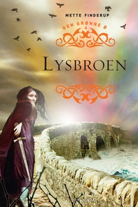 Den grønne ø 4 - Lysbroen (e-bog) af