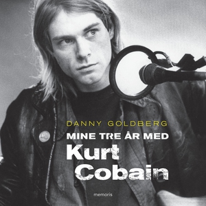 Mine tre år med Kurt Cobain (lydbog)