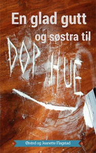 En glad gutt og søstra til dophue (ebok) av J