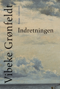 Indretningen (e-bog) af Vibeke Grønfe
