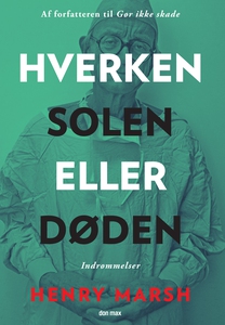 Hverken solen eller døden (e-bog) af
