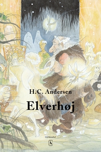 Elverhøj (e-bog) af H. C. Andersen