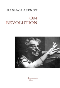 Om revolution (e-bog) af Hannah Arend