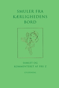 Smuler fra kærlighedens bord (e-bog)