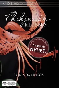 Ekskjæresteklubben (ebok) av Rhonda Nelson
