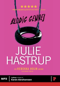 Blodig genvej (lydbog) af Julie Hastr