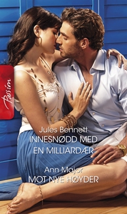 Innesnødd med en milliardær / Mot nye høyder