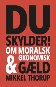 Du skylder (e-bog) af Mikkel Thorup