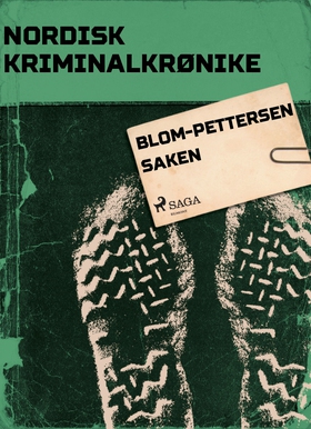 Blom-Pettersen saken (ebok) av Diverse forfattere