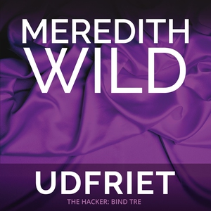 Udfriet (lydbog) af Meredith Wild
