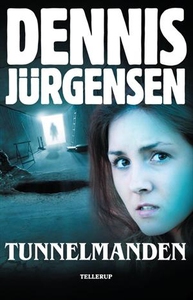 Tunnelmanden (lydbog) af Dennis Jürge