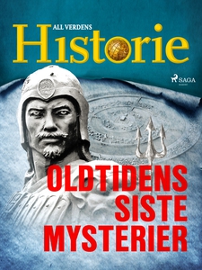 Oldtidens siste mysterier (ebok) av All verde