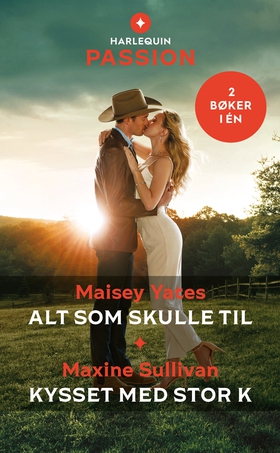 Alt som skulle til / Kysset med stor K