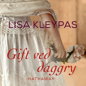 Gift ved daggry (lydbog) af Lisa Kley