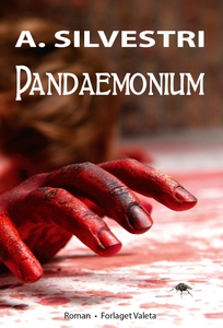 Pandaemonium (e-bog) af A. Silvestri