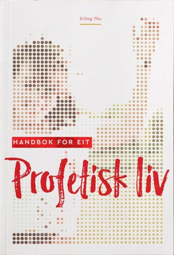 Handbok for eit profetisk liv