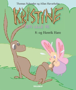 Kristine, den lille fe #8: Kristine,
