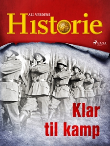 Klar til kamp (ebok) av All verdens historie