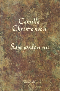 Som jorden nu (e-bog) af Camilla Chri