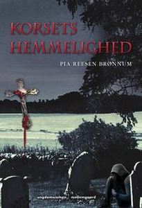 Korsets hemmelighed (e-bog) af Pia Re