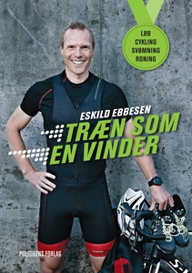 Træn som en vinder (e-bog) af Eskild