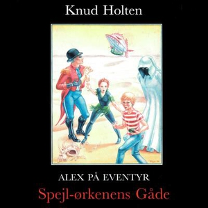 Spejl-Ørkenens gåde (lydbog) af Knud