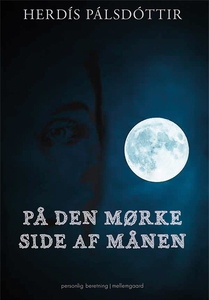 På den mørke side af månen (e-bog) af