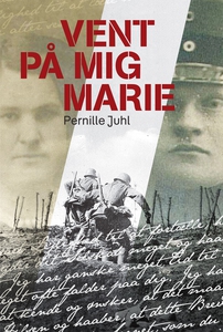 Vent på mig Marie (e-bog) af Pernille