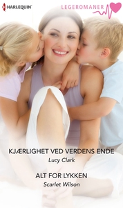 Kjærlighet ved verdens ende / Alt for lykken