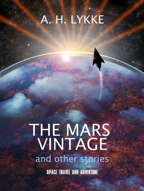 The Mars Vintage and other stories