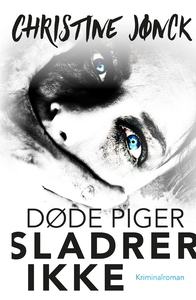 Døde piger sladrer ikke (lydbog) af C
