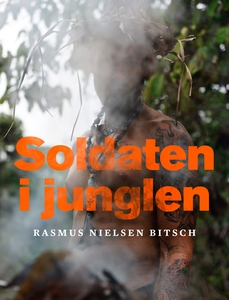 Soldaten i junglen (e-bog) af Rasmus