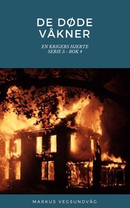 De Døde Våkner - 5x04 - En Krigers Hjerte (eb