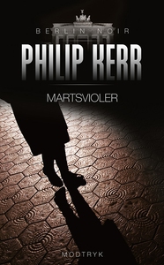 Martsvioler (e-bog) af Philip Kerr