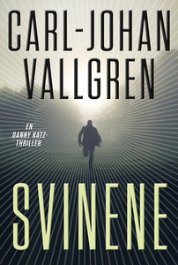 Svinene (lydbog) af Carl-Johan Vallgr
