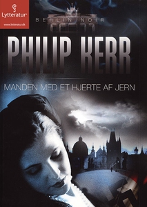 Manden med et hjerte af jern (lydbog)