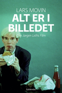 Alt er i billedet (e-bog) af Lars Mov