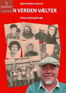 Min verden vælter (lydbog) af Bjarne