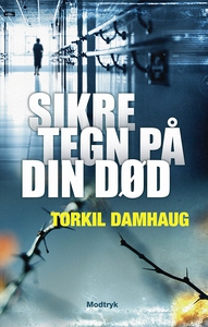 Sikre tegn på din død (lydbog) af Tor