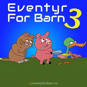 Eventyr For Barn 3 (lydbok) av Diverse Forfat