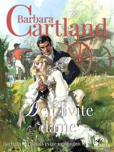 Den hvite dame (ebok) av Barbara Cartland