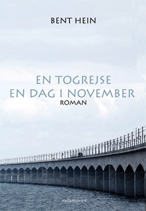 En togrejse en dag i november (e-bog)