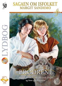 Isfolket 30 - Brødrene (lydbog) af Ma