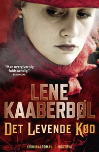 Det levende kød (lydbog) af Lene Kaab