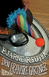 Den iranske gartner (e-bog) af Bjarne