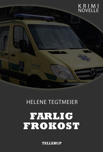 Kriminovelle - Farlig frokost (e-bog)
